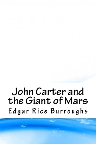 9781718812369: John Carter and the Giant of Mars