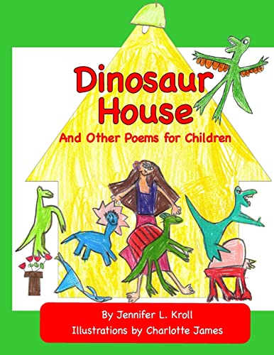 Imagen de archivo de Dinosaur House and Other Poems for Children a la venta por California Books