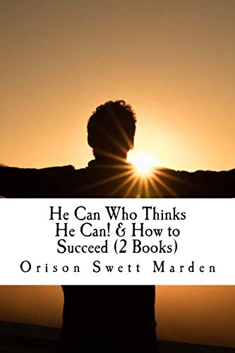 Stock image for He Can Who Thinks He Can! & How to Succeed (2 Books) for sale by Revaluation Books