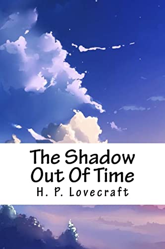 Stock image for The Shadow Out of Time for sale by THE SAINT BOOKSTORE