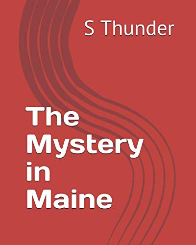 Beispielbild fr The Mystery in Maine (The Stephanie Rose Mystery stories) zum Verkauf von Revaluation Books