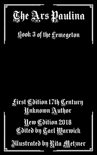 Stock image for The Ars Paulina: Book 3 Of the Lemegeton for sale by Ergodebooks