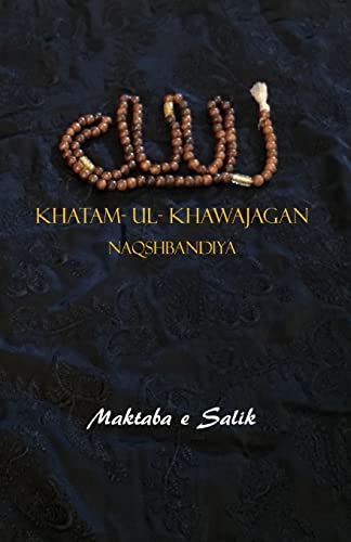 Stock image for Khatam-ul- Khawajagan: Aurad Naqshbandiya, for sale by Lucky's Textbooks