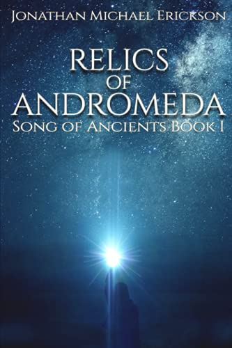 Imagen de archivo de Relics of Andromeda (Song of Ancients) a la venta por WorldofBooks