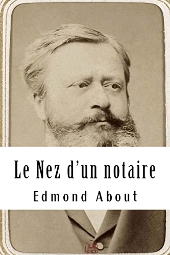 9781718925410: Le Nez d'un notaire (French Edition)