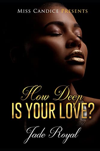 Stock image for How Deep Is Your Love? for sale by Better World Books