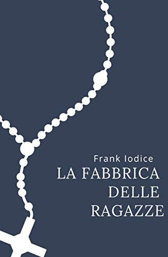 Stock image for La fabbrica delle ragazze: Racconti (Italian Edition) [Soft Cover ] for sale by booksXpress