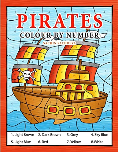 Stock image for Pirates Colour By Number: Coloring Book for Kids Ages 4-8 for sale by SecondSale