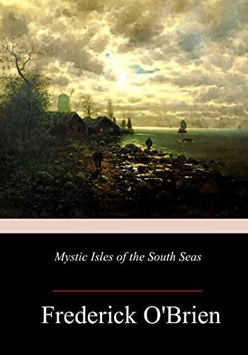 Stock image for Mystic Isles of the South Seas (Paperback) for sale by Book Depository International