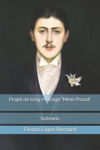 Beispielbild fr Projet de long mtrage "Mme Proust": Scnario zum Verkauf von Buchpark