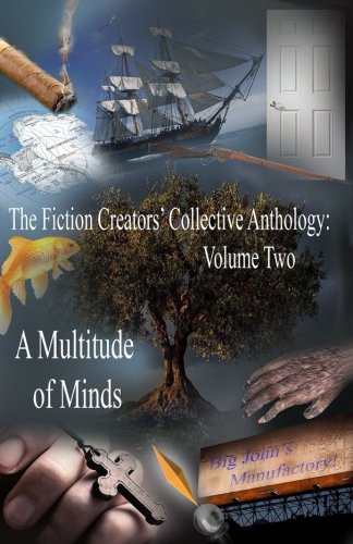 Beispielbild fr The F.C.C. Anthology, Volume 2: A Multitude of Minds zum Verkauf von Revaluation Books