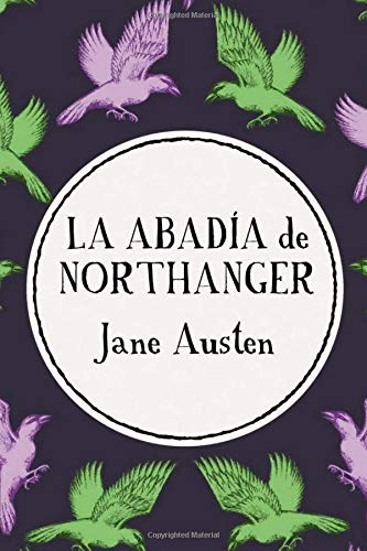 Imagen de archivo de La Abadia de Northanger: (Spanish) a la venta por Revaluation Books