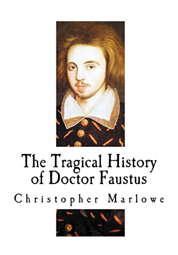 Stock image for The Tragical History of Doctor Faustus for sale by THE SAINT BOOKSTORE