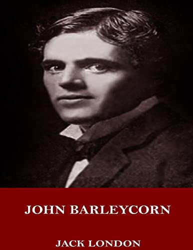 Stock image for John Barleycorn for sale by Lucky's Textbooks