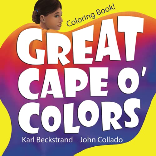 Stock image for Great Cape o' Colors: A Careers Coloring Book: Volume 4 (Careers for Kids) for sale by Revaluation Books
