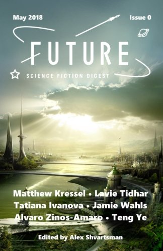 9781719042260: Future Science Fiction Digest, Issue 0