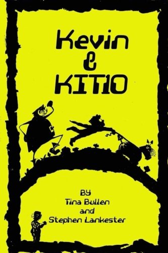 Imagen de archivo de Kevin and KIT10 a la venta por Revaluation Books