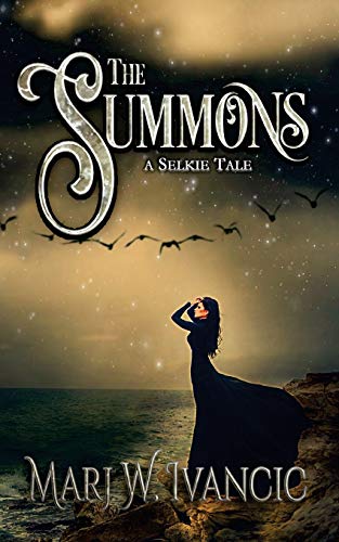 9781719083010: The Summons: A Selkie Tale