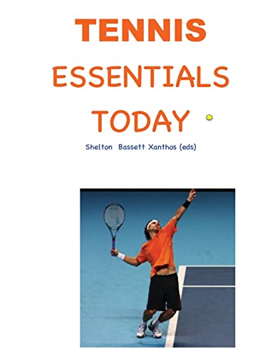 Stock image for Tennis Essentials Today: A Video Enhanced Printed Book for sale by Better World Books