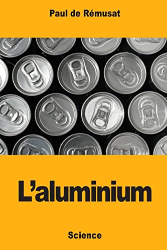 Stock image for L'aluminium (French Edition) for sale by Lucky's Textbooks