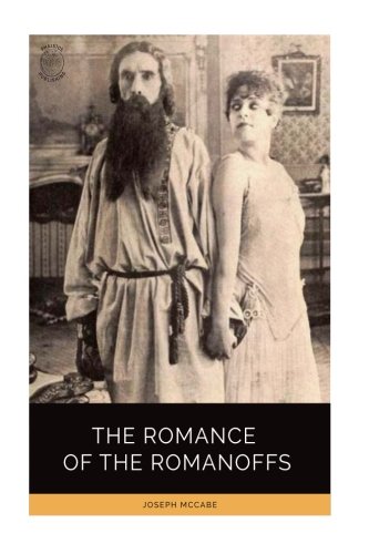 Imagen de archivo de The Romance of the Romanoffs a la venta por Half Price Books Inc.