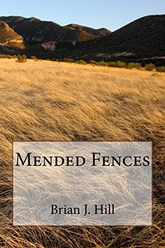 Beispielbild fr Mended Fences zum Verkauf von Better World Books