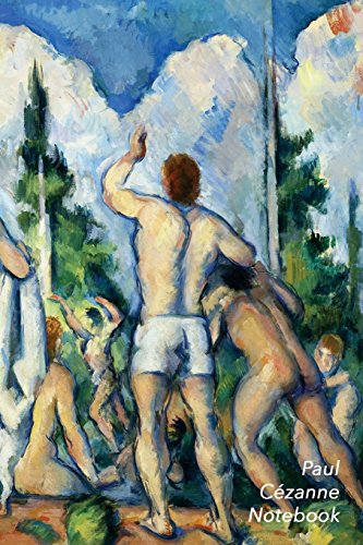 9781719173858: Cezanne Notebook: Bathers Journal | 100-Page Beautiful Lined Art Notebook | 6 X 9 Artsy Journal Notebook (Art Masterpieces)
