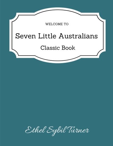 9781719182188: Seven Little Australians