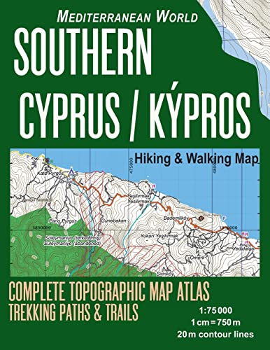 Stock image for Southern Cyprus / Kypros Hiking & Walking Map 1:75000 Complete Topographic Map Atlas Trekking Paths & Trails Mediterranean World: Trails, Hikes & Walks Topographic Map for sale by WorldofBooks