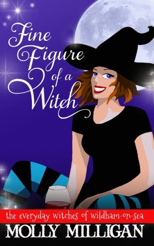 Stock image for Fine Figure of a Witch: Volume 2 (The Everyday Witches of Wildham-on-Sea) for sale by Revaluation Books