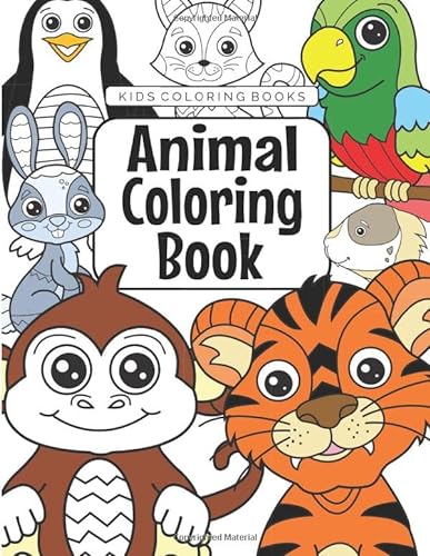 Stock image for Kids Coloring Books Animal Coloring Book: For Kids Aged 3-8 (The Future Teacher's Coloring Books For Kids Aged 3-8) for sale by ThriftBooks-Atlanta