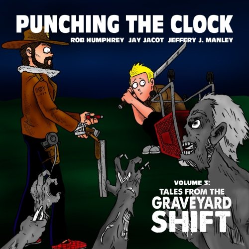 Stock image for Punching The Clock: Tales From The Graveyard Shift for sale by Revaluation Books