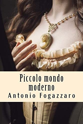 Stock image for Piccolo mondo moderno (Italian Edition) for sale by Lucky's Textbooks