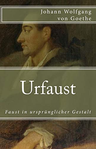9781719246361: Urfaust: Volume 88 (Klassiker der Weltliteratur)