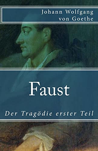 Stock image for Faust: Der Tragdie erster Teil (Klassiker der Weltliteratur) (German Edition) for sale by ALLBOOKS1