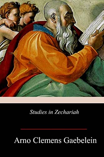 9781719252300: Studies in Zechariah