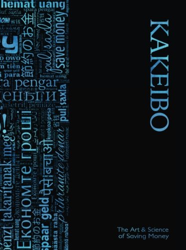 Stock image for Kakeibo - The Art and Science of Saving Money: Household budgeting and finances journal with multilingual wordcloud in blue on black cover, essential easy to use, helps you save efficiently. for sale by Revaluation Books