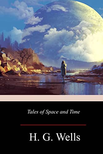Stock image for Tales of Space and Time for sale by THE SAINT BOOKSTORE