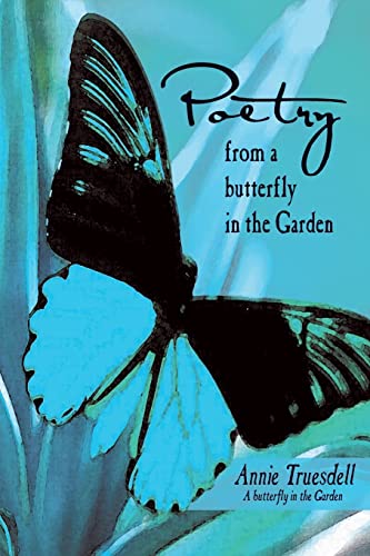 9781719307611: Poetry from a Butterfly in the Garden