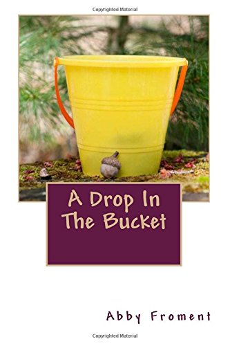 9781719325646: A Drop In The Bucket