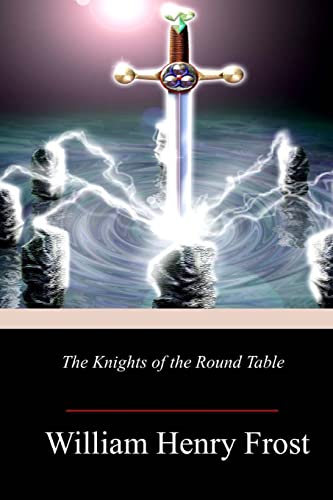 Beispielbild fr The Knights of the Round Table zum Verkauf von THE SAINT BOOKSTORE