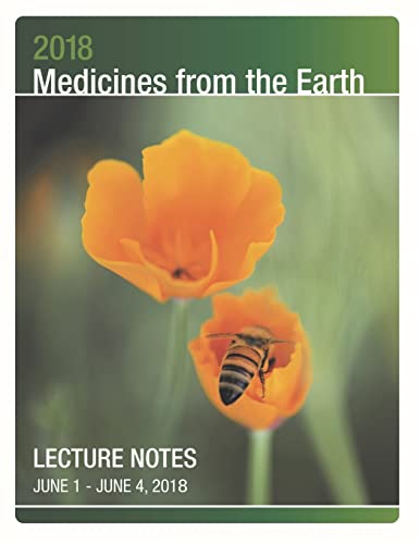 Imagen de archivo de 2018 Medicines from the Earth Lecture Notes: June 1 - 4 in Black Mountain, North Carollina a la venta por THE SAINT BOOKSTORE