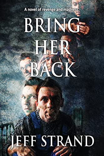 9781719382434: Bring Her Back