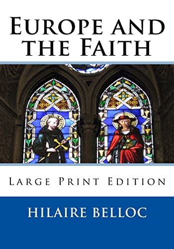 Stock image for Europe and the Faith: Large Print Edition for sale by ThriftBooks-Dallas