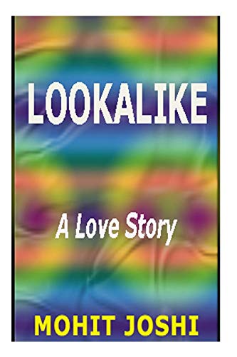 Beispielbild fr Lookalike: A Love Story zum Verkauf von Lucky's Textbooks