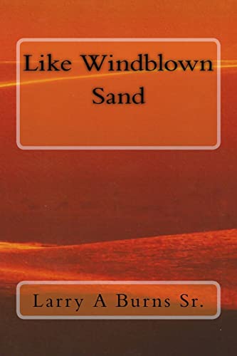 Imagen de archivo de Like Windblown Sand a la venta por Lucky's Textbooks