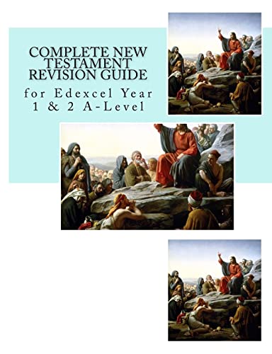 Beispielbild fr Complete New Testament Revision Guide: for Edexcel Year 1 & 2 A-Level: Volume 9 (Edexcel Religious Studies) zum Verkauf von WorldofBooks