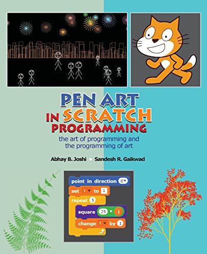 Stock image for Pen Art in Scratch Programming: the art of programming and the programming of art for sale by ThriftBooks-Atlanta