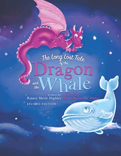 Stock image for The Long Lost Tale of the Dragon and the Whale for sale by ThriftBooks-Dallas