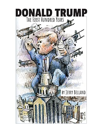 Stock image for Donald Trump: The First Hundred Years for sale by THE SAINT BOOKSTORE